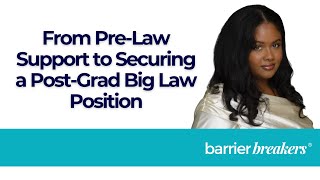 From PreLaw to Big Law Ariels Journey with Barrier Breakers® [upl. by Kelwen]