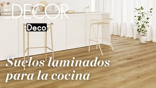 Suelos laminados para la cocina cuál es la mejor opción  DecoraciónTV [upl. by Chilson648]