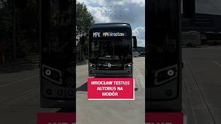 Wrocław testuje nowe autobusy wodorowe wroclaw inwestycje mpkwroclaw [upl. by Attelliw]