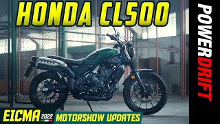 Honda CL500  The 500cc Scrambler That We Deserve  EICMA 2022  PowerDrift [upl. by Hagood872]