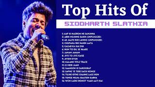 Best of Siddharth Slathia 2022 Ads free 🎤  Bollywood Covers and Unplugged 🎤 [upl. by Raamal]