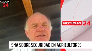 Presidente SNA quotEl 70 de los agricultores ha sido víctima de un acto de violenciaquot  24 Horas TVV [upl. by Amick]