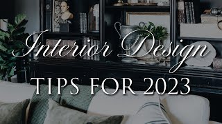 10 Impactful Ways to Update Your Home for 2023  Our Top Styling Tips [upl. by Erinna]