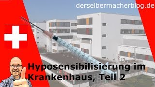 Imkerei Hyposensibilisierung im Krankenhaus Teil 2  Die ersten Spritzen [upl. by Dyche]