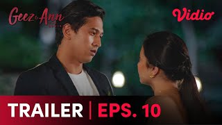 Geez amp Ann Eps 10  Trailer Vidio Original Series  Hanggini Purinda Junior Roberts Roy S [upl. by Leith]