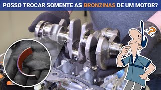 Devo substituir apenas as bronzinas desgastadas do motor  O MECÂNICO RESPONDE [upl. by Mcgean]