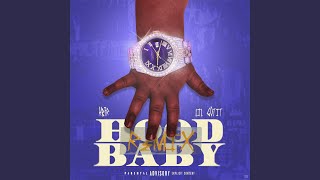 Hood Baby Remix [upl. by Eidnas]