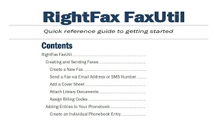 RightFax FaxUtil How to use  Contents  Creating and Sending Faxes [upl. by Marcus480]