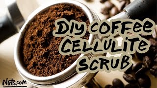 DIY Coffee Cellulite Scrub  Nutscom [upl. by Logan822]