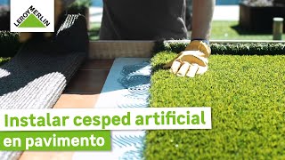 Cómo instalar césped artificial I LEROY MERLIN [upl. by Aidua]