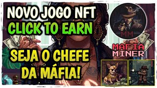 MAFIA MINER • LANÇAMENTO NOVO JOGO NFT FORA DO RADAR JÁ PAGANDO [upl. by Lemahs]