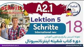 Schritte international neu A21 قسمت هجدهم  درس پنجم نمونه تدریس کتاب شقیته اینترناتسیونال [upl. by Oivlis]