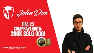 COMPRAVENDITA FIFA 23 200K SOLO OGGI CON QUESTO METODO [upl. by Ientruoc]