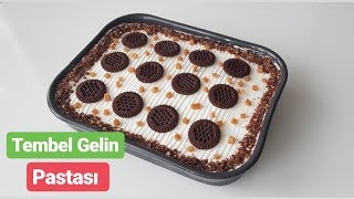 Tembel Gelin Pastası 😉 Herkesin mutlaka denediği EFSANE PASTA 💕 [upl. by Rimidalb874]