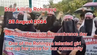 One of the Rohingya talented girl rise up her voice for our Rohingya community on 25 August 2024 [upl. by Bel]