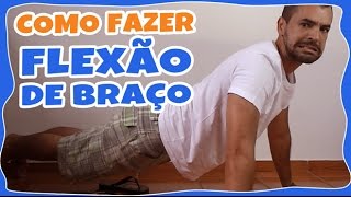 COMO FAZER FLEXÃO DE BRAÇO EM 3 PASSOS tutorial para aprender flexão de braço  Saúde na Rotina [upl. by Nawotna]