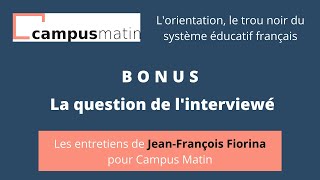 Question de linterviewée  Lorientation trou noir du système éducatif [upl. by Cindie]