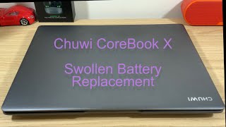 CHUWI COREBOOK X  Swollen Battery Replacement [upl. by Soloma626]