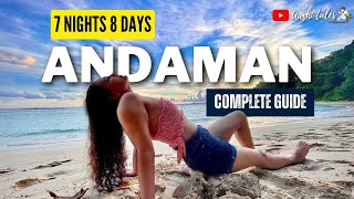 Andamans 7Day Detailed Itinerary amp Guide  Andaman Travel Vlog  Port Blair Havelock amp Neil Island [upl. by Cirted]