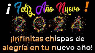 Feliz Año Nuevo 2024  video para desearles feliz Año Nuevo 2024 [upl. by Dail]