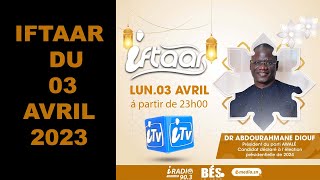 🔴 IFTAAR  INVITÉ Dr Abdourahmane Diouf  Awalé 03042023 [upl. by Raquel807]