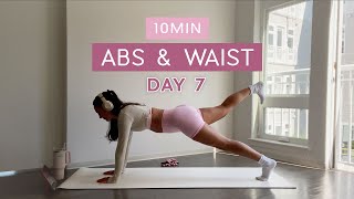 Day 7  1 Month Pilates Plan  10MIN Total Ab amp Core  small waist  toned abs [upl. by Ainsworth]