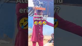 Atemuda vs ericuz 🤣🤣 subscribe comedy reels funnyyoutube youtuber trending [upl. by Lladnik]