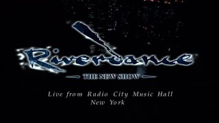 Riverdance The New Show  Live From New York City 1996 1080p Remaster [upl. by Moira]