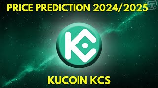 KUCOIN KCS Price Prediction for the Bull Market in 20242025 [upl. by Akahs]