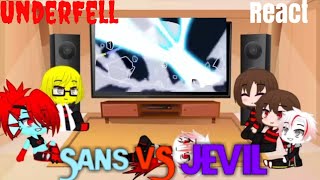 Underfell react to Sans Vs Jevil [upl. by Gherardi162]