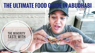 Where to eat in AbuDhabi Part 1 The ultimate food guide  Visit Abudhabi for Food [upl. by Ilohcin]