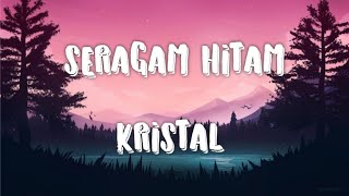 seragam hitam  Kristal lirik seragamhitam kristal rockmalaysia rockmalaysiaterbaik90an [upl. by Aniratac]