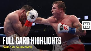 FULL CARD HIGHLIGHTS  Canelo Alvarez vs Callum Smith [upl. by Nednarb]