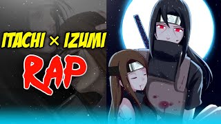 Itachi Izumi Hindi Rap by RAGE  Teri Yaadein  Samhu  Hindi Anime Rap Naruto AMV [upl. by Asuncion]