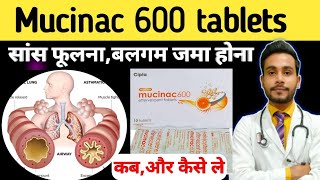 सांस फूलनाबलगम की समस्या से निजात पाएंmucinac 600 tablet uses hindi  acetylcysteine effervescent [upl. by Brout]