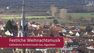 Festliche Weihnachtsmusik 2020 Katholische Kirchenmusik GauAlgesheim [upl. by Kym322]