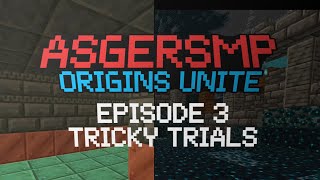 AsgerSMP ORIGINS UNITE  EPISODE 3 quotTricky Trialsquot [upl. by Yleik152]