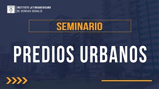 Seminario de Alta Especialización en PREDIOS URBANOS [upl. by Aires]