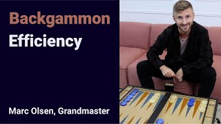 Backgammon Efficiency explained by Grandmaster Marc Olsen [upl. by Eikkin880]