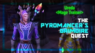 WoW ► The Pyromancers Grimoire Mage Quest [upl. by Erline]