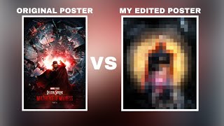 Dr strange multiverse of madness poster editing  original vs my edits  master of graphics [upl. by Ameehs389]