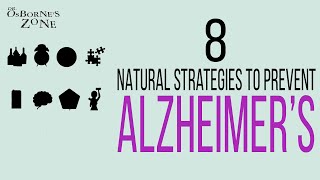 Preserve Your Brain 8 Natural Strategies to Prevent Alzheimers  Dr Osbornes Zone [upl. by Ikcaj]