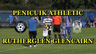 Penicuik Athletic v Rutherglen Glencairn 2nd September 2023 [upl. by Enar800]