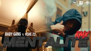 Baby GangMentalité RMX featAshe 22COVER WITH MUSIC VIDEO [upl. by Hannazus808]