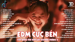 NHẠC EDM TIK TOK ♫ BXH Nhạc Trẻ Remix Mới Nhất Hiện Nay 2024  Top 15 Bản EDM TikTok Cực Hay [upl. by Asreht]