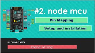 Getting Started with NodeMCU ESP8266  Pin Mapping and setup and install  Hindi [upl. by Hosfmann]