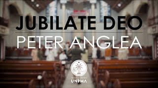 Jubilate Deo  Peter Anglea  UNIMA CHOIR [upl. by Licastro]