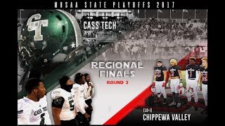 Detroit Cass Tech vs Chippewa Valley MHSAA Div I Regional Final  Ghostface Hypemix 111017 [upl. by Eppillihp]