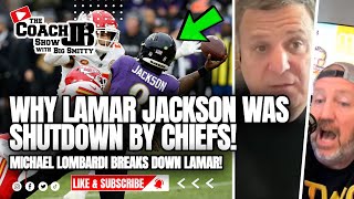 MICHAEL LOMBARDI ON WHY LAMAR JACKSON WAS SHUTDOWN BY CHIEFS  THE COACH JB SHOW WITH BIG SMITTY [upl. by Dnalsor]