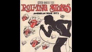 THE ROLLING STONES  AMERICAN TOUR 1972 FULL ALBUM 2018 [upl. by Lorien399]